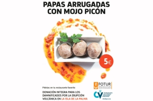 “Plato Solidario” Papas Arrugadas con Mojo Picón. La donación íntegra se destinará a los damnificados por la erupción volcánica en la isla de La Palma